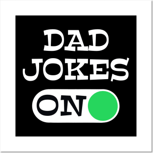 Dad Jokes Mode always ON Father’s Day gift Posters and Art